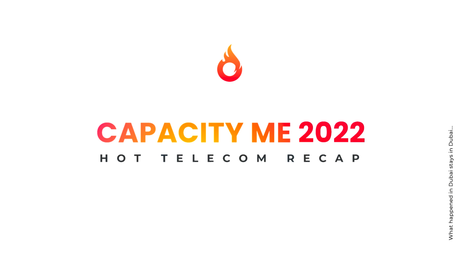 Capacity Middle East 2022 Recap